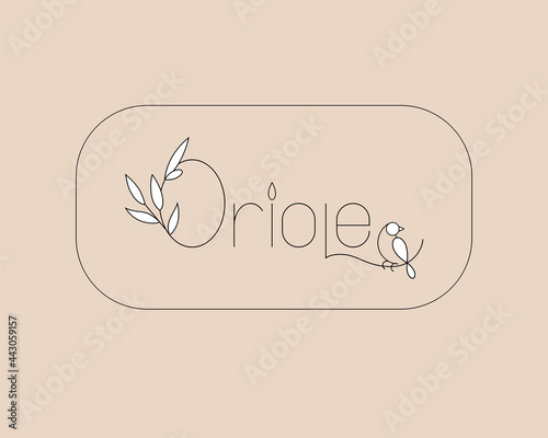 Minimalistic logo for businesses in the beauty, health, personal care, makeup artist, massage industry. Stylized inscription - Oriole and the image of a bird on a branch. Natural and organic cosmetics