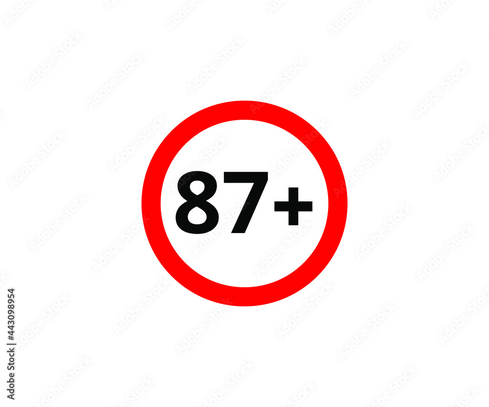 87+ restriction flat sign isolated on white background. 87 plus Age limit symbols 87+ restriction flat sign isolated on white background. 87 plus Age limit symbols