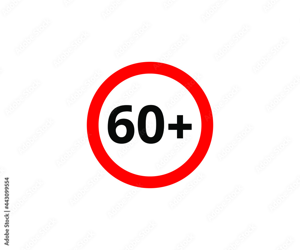 60+ restriction flat sign isolated on white background. 60 plus Age limit symbols 60+ restriction flat sign isolated on white background. 60 plus Age limit symbols