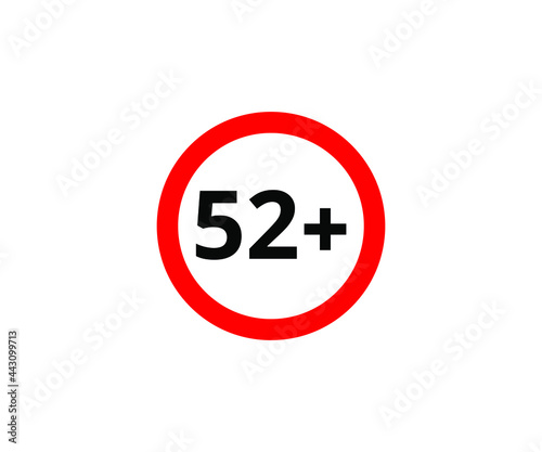 52  restriction flat sign isolated on white background. 52 plus Age limit symbols