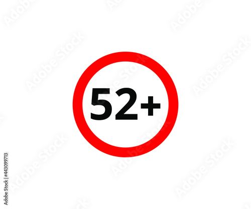 52+ restriction flat sign isolated on white background. 52 plus Age limit symbols