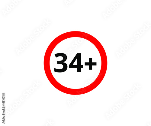 34+ restriction flat sign isolated on white background. 34 plus Age limit symbols
