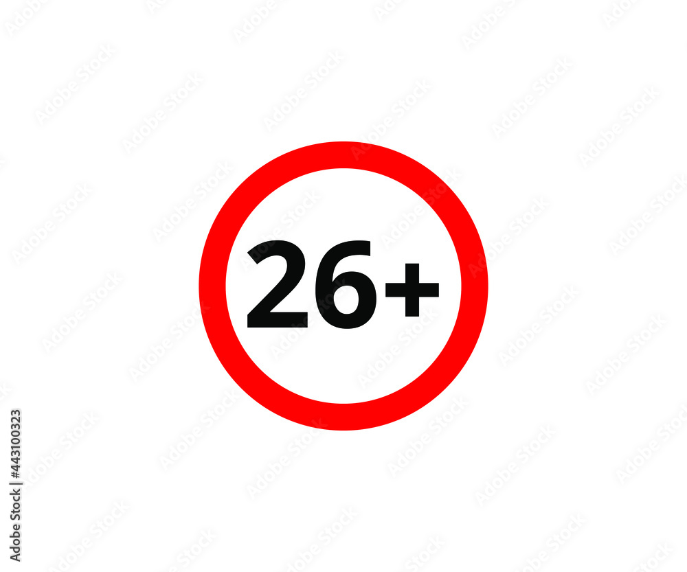 26+ restriction flat sign isolated on white background. 26 plus Age limit symbols 26+ restriction flat sign isolated on white background. 26 plus Age limit symbols