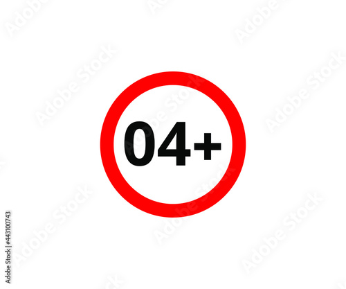 4+ restriction flat sign isolated on white background. 4 plus Age limit symbols
