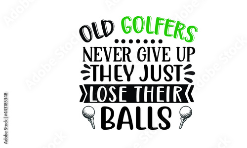 New Golf SVG Quotes Design Template