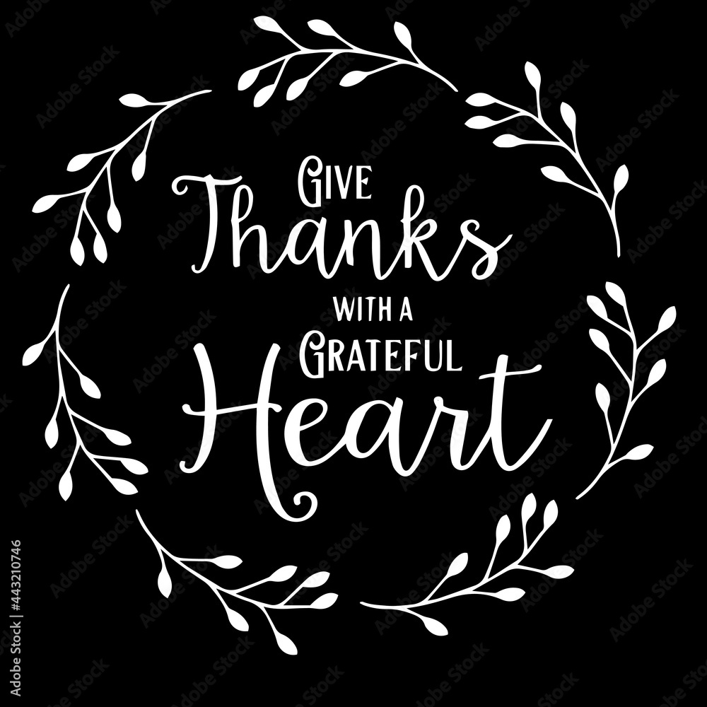 Give Thanks With A Grateful Heart Chalkboard