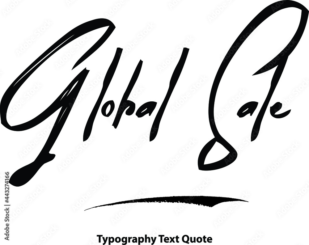Global Sale Hand Written Brush Typography Text Phrase Global Sale Hand Written Brush Typography Text Phrase