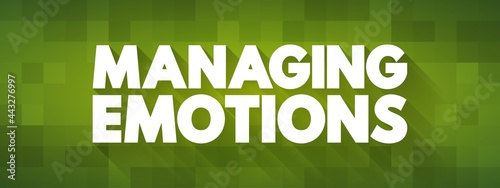 Managing Emotions text quote, concept background