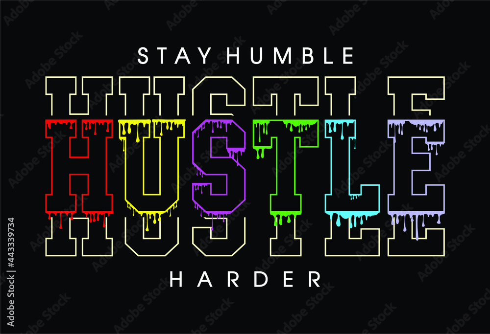 hustle motivational quotes t shirt design graphic vector Stock Vector ...