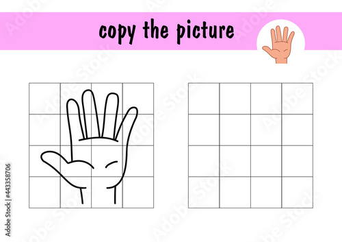 Draw a hand using an example. Children s mini-game on A4 paper. Copy the picture of the hand using the grid lines, a simple toddler game with an easy level of play, drawing for kids