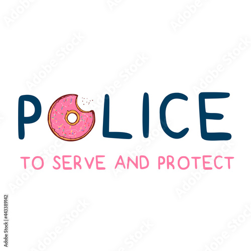 Bitten pink donut and the text Police