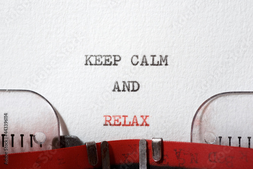 Keep calm and relax