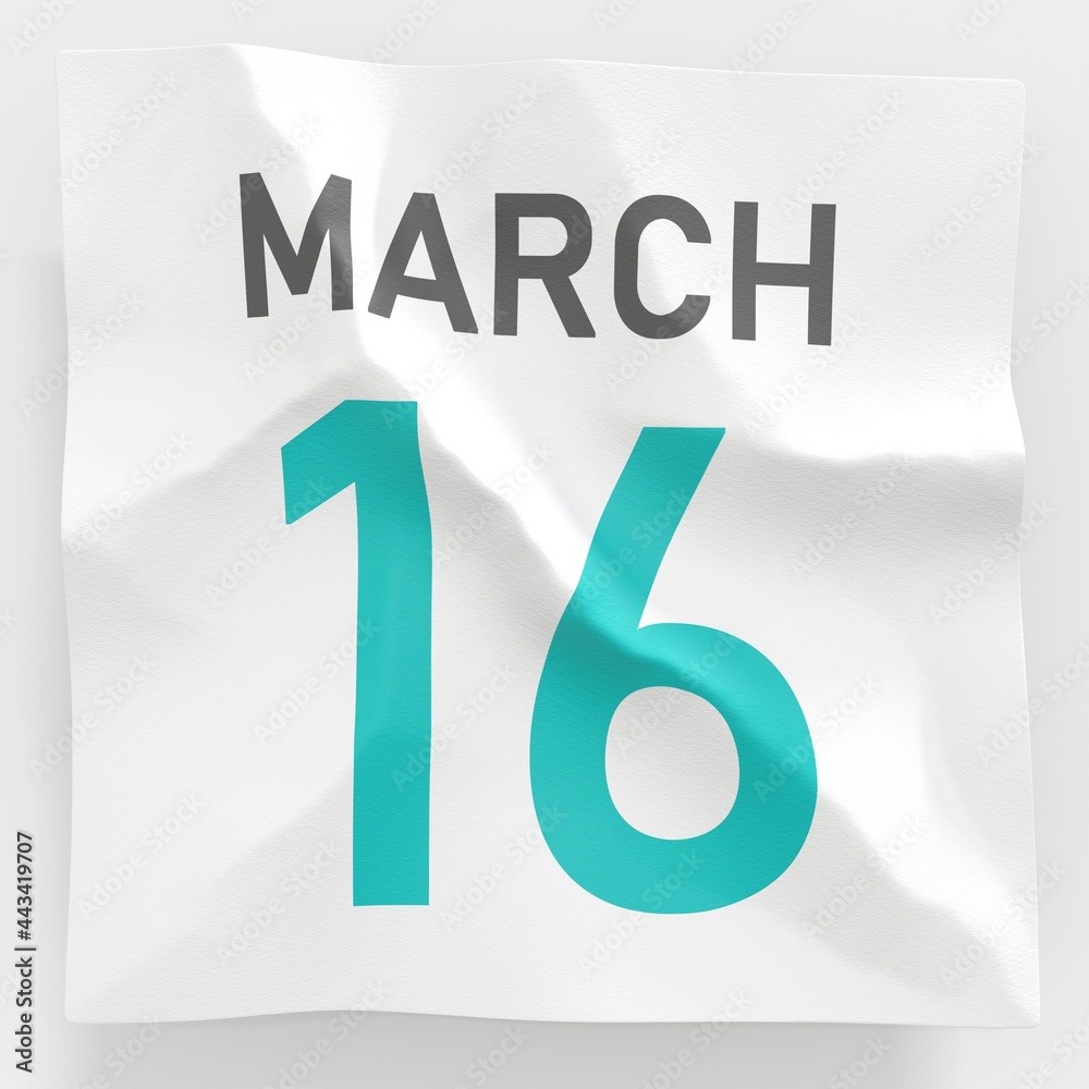 March 16 date on crumpled paper page of a calendar, 3d rendering March 16 date on crumpled paper page of a calendar, 3d rendering