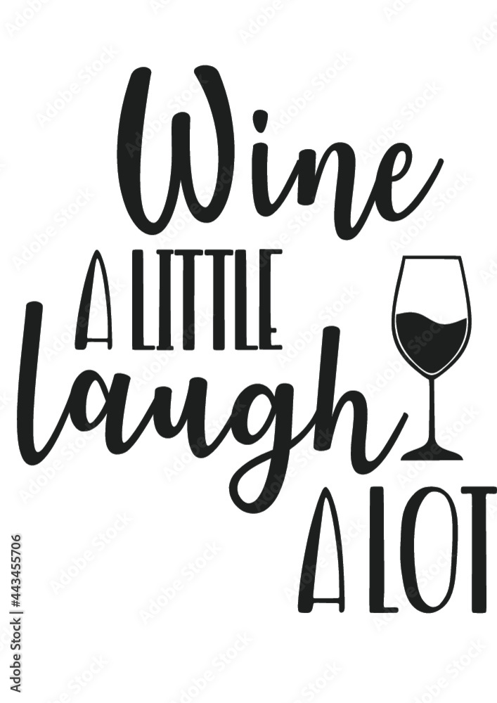 Obraz na płótnie wine svg vector, wine quote svg, wine quotes svg
