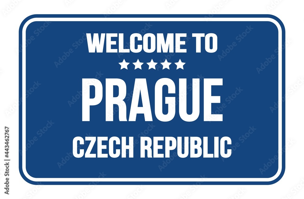 WELCOME TO PRAGUE - CZECH REPUBLIC, words written on blue street sign stamp