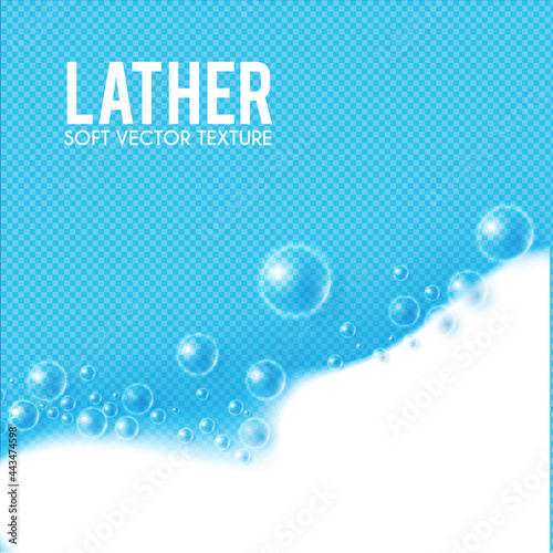 Lather. Bath foam soap with bubbles. Transparent element.