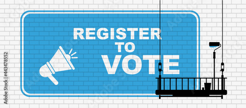 Register to vote sign on white background