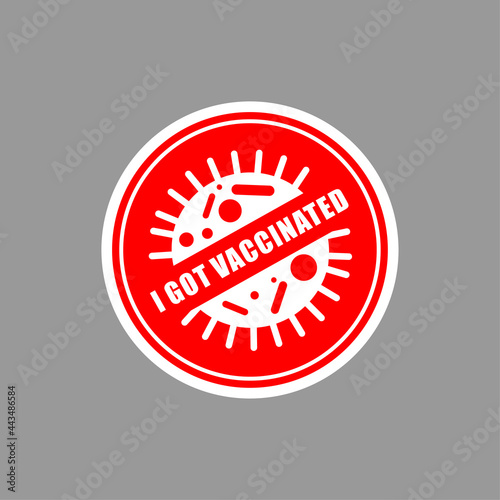 I got vaccinated logo. I was vaccinated against covid-19 Sign