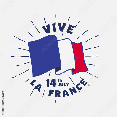 Banner illustration of Bastille Day celebration. Flag and Eifel tower icon. Viva la France means Long live France. Vector illustration.