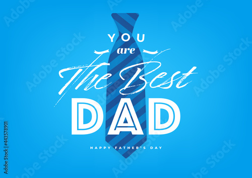 You are the best dad  Happy Father s Day with blue necktie banner and gift card. Vector Illustration.