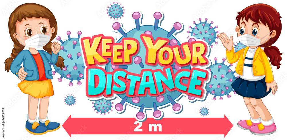 Fototapeta premium Keep your distance font design with two kids keeping social distance isolated on white background
