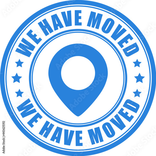 We have moved round sign