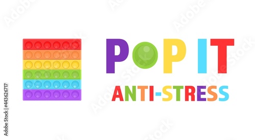 Pop it banner new popular childrens silicone colorful toy. Colorful antistress sensory toy fidget push pop it. Pop bubble silicone toy background. Fun simple dimple game rainbow vector illustration.