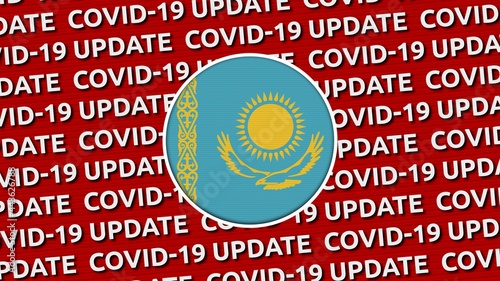 Kazakhstan Circle Flag and Covid-19 Update Titles - 3D Illustration fabric texture