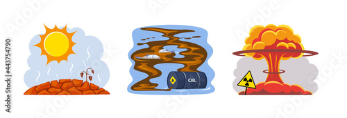 Natural disasters drought, dirty waste, nuclear pollution. Heat causes drought, soil cracking and plant death. Nuclear explosion causes toxic pollution of nature. Oil spill kills fish