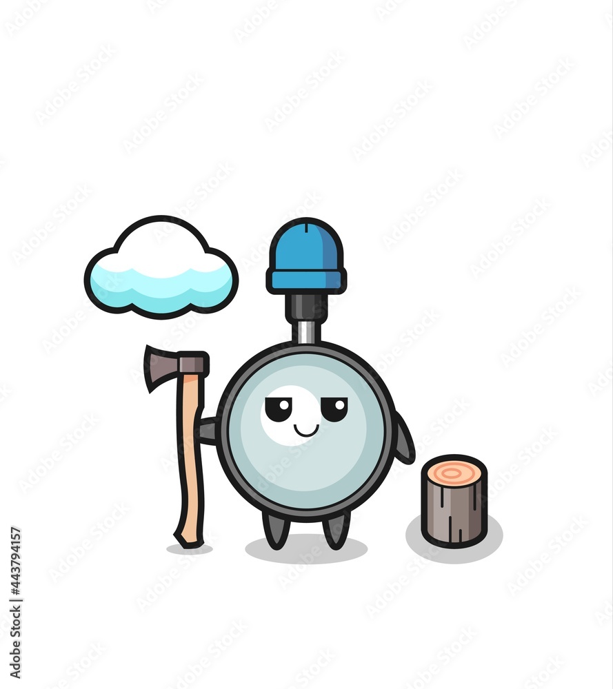 Character cartoon of magnifying glass as a woodcutter Character cartoon of magnifying glass as a woodcutter
