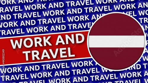 Latvia Circular Flag with Work and Travel Titles - 3D Illustration 4K Resolution Free Download Latvia Circular Flag with Work and Travel Titles - 3D Illustration 4K Resolution - GFXLoad