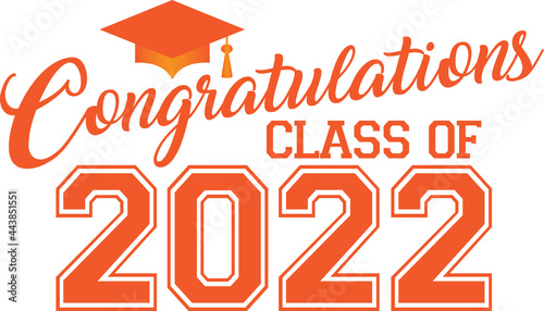 Congratulations Class of 2022 Orange Graphic
