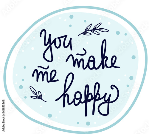 Phrase vector in a frame You make me happy