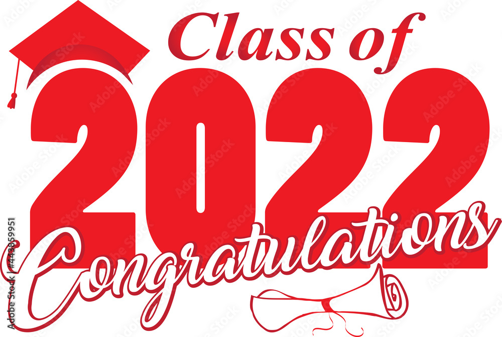 Class of 2022 Congratulations Graphic Stock Vector | Adobe Stock