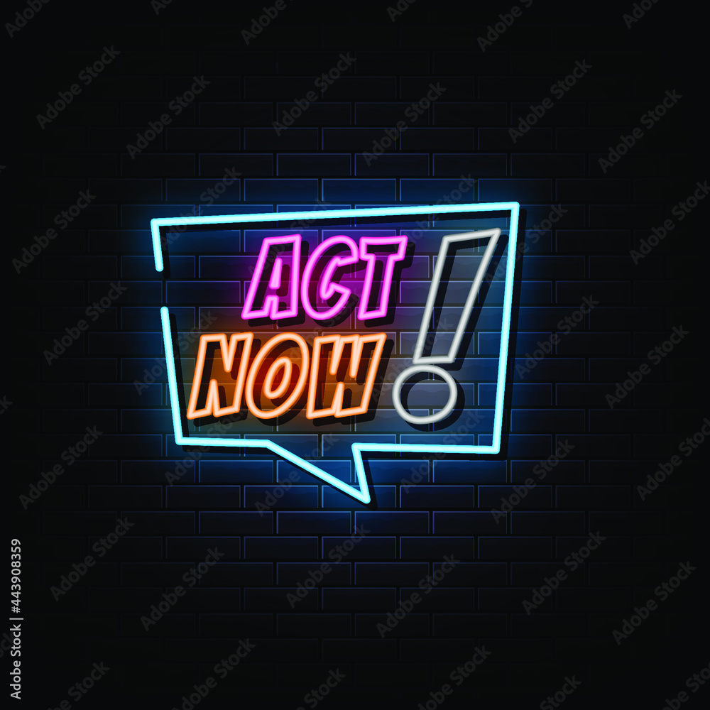 act now neon text, neon sign symbol.