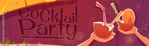 Cocktail party banner with beach bar and coconuts with straws and umbrella. Vector poster with cartoon illustration of hands holding exotic tropical cocktails on background of wooden hut