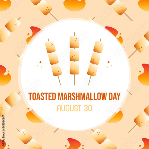 National Toasted Marshmallow Day greeting card, vector illustration with cute cartoon style marshmallows on sticks and bonfire seamless pattern. August 30.
