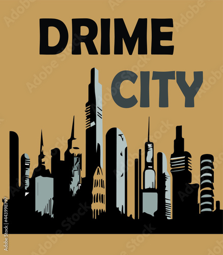 Drime city vector t-shirt design photo