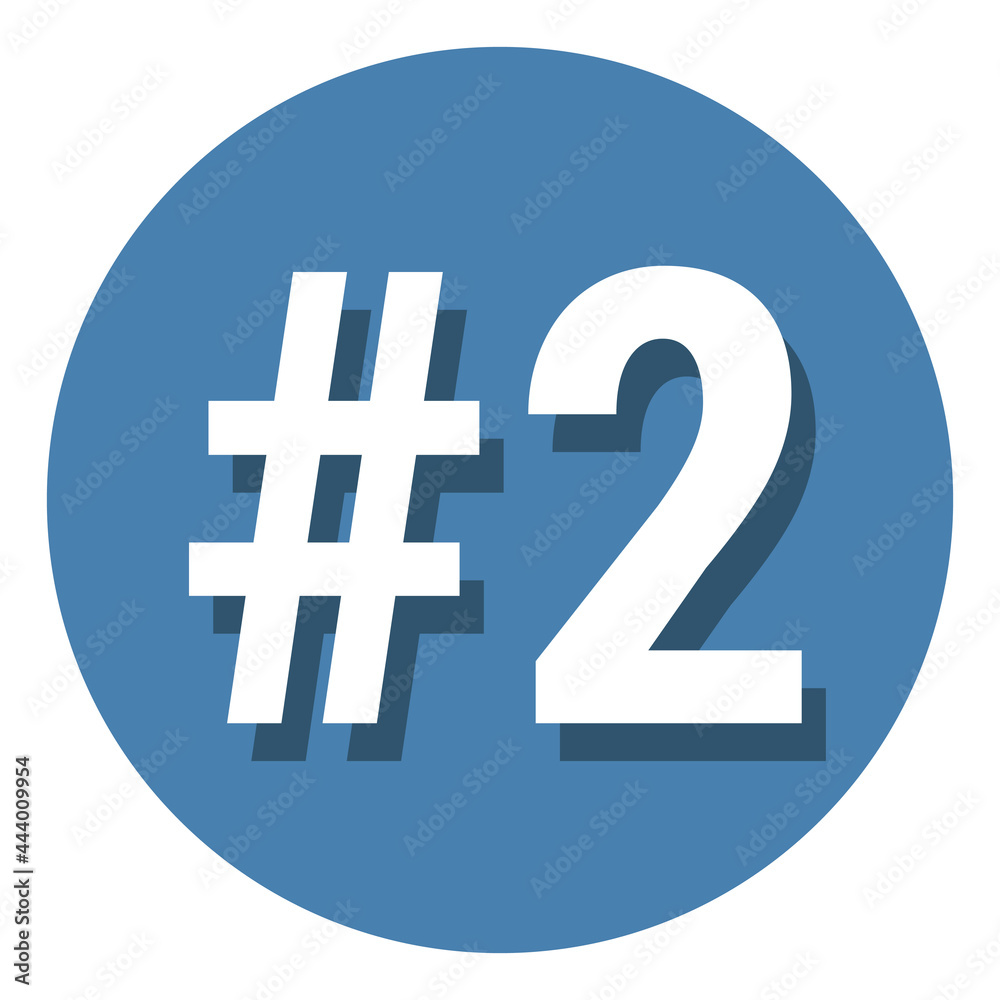 Number 2 two symbol sign in circle, 2nd second count hashtag icon. Simple flat design vector illustration. Number 2 two symbol sign in circle, 2nd second count hashtag icon. Simple flat design vector illustration.