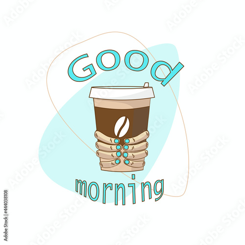 Good morning - lettering, sketchy calligraphic inscription. Vector illustration with cup of coffee. 