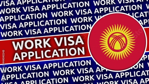 Kyrgyzstan Circular Flag with Work Visa Application Titles - 3D Illustration