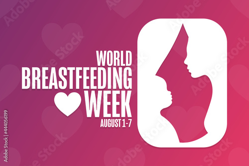 World Breastfeeding Week. August 1-7. Holiday concept. Template for background, banner, card, poster with text inscription. Vector EPS10 illustration.