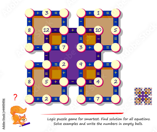 Math logic puzzle game for smartest. Find solution for all equations. Solve examples and write numbers in empty balls. Page for brain teaser book. Play online. Exercises on addition and subtraction. photo