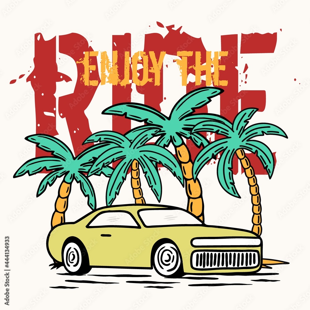 Enjoy the ride typography Car tree illustration shirt design