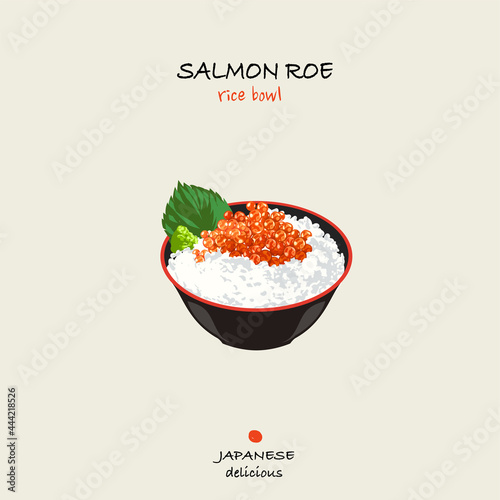 Hand-drawn vector illustration of Rice Bowl With Salmon Roe and Wasabi, the popular Japanese fresh seafood dish.