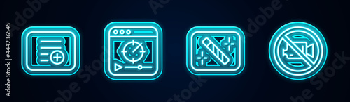 Set line Add to playlist, Online video, Photo retouching and Prohibition no recording. Glowing neon icon. Vector