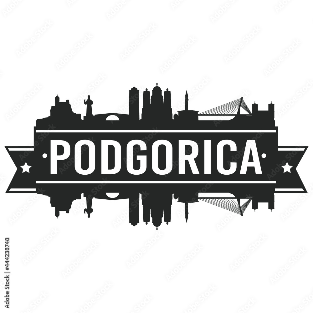 Podgorica Montenegro Skyline. Banner Vector Design Silhouette Art. Cityscape Travel Monuments.