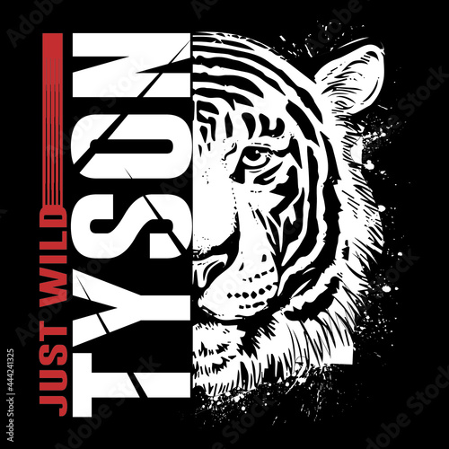 Tyson just wild slogan t shirt design