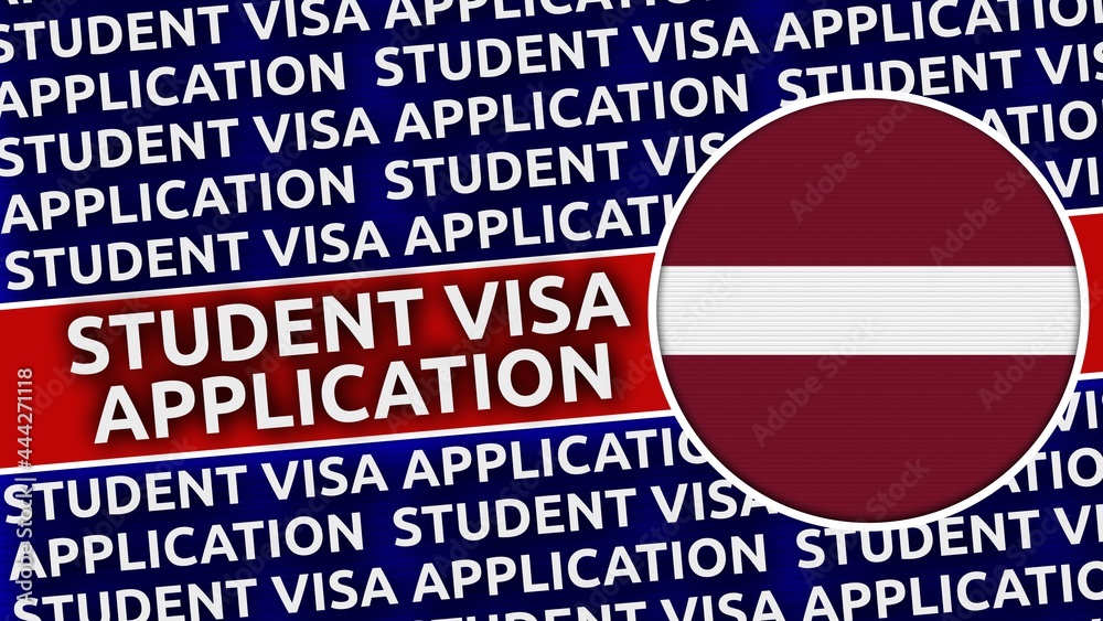 Latvia Circular Flag with Student Visa Application Titles - 3D Illustration