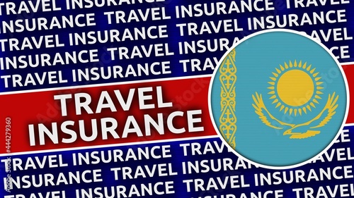 Kazakhstan Circular Flag with Travel Insurance Titles - 3D Illustration